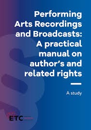 Vandenbulke, A., & De Brogniez, M. (2022). Performing Arts Recordings and Broadcasts: A practical manual on author’s and related rights. European Theatre Convention, Berlin, Germany.