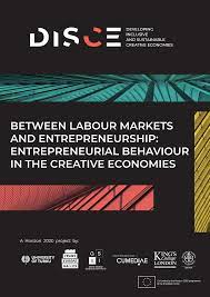 Heinonen, J., et al. (2022). Between labour markets and entrepreneurship: entrepreneurial behaviour in the creative economies. DISCE Publications. 