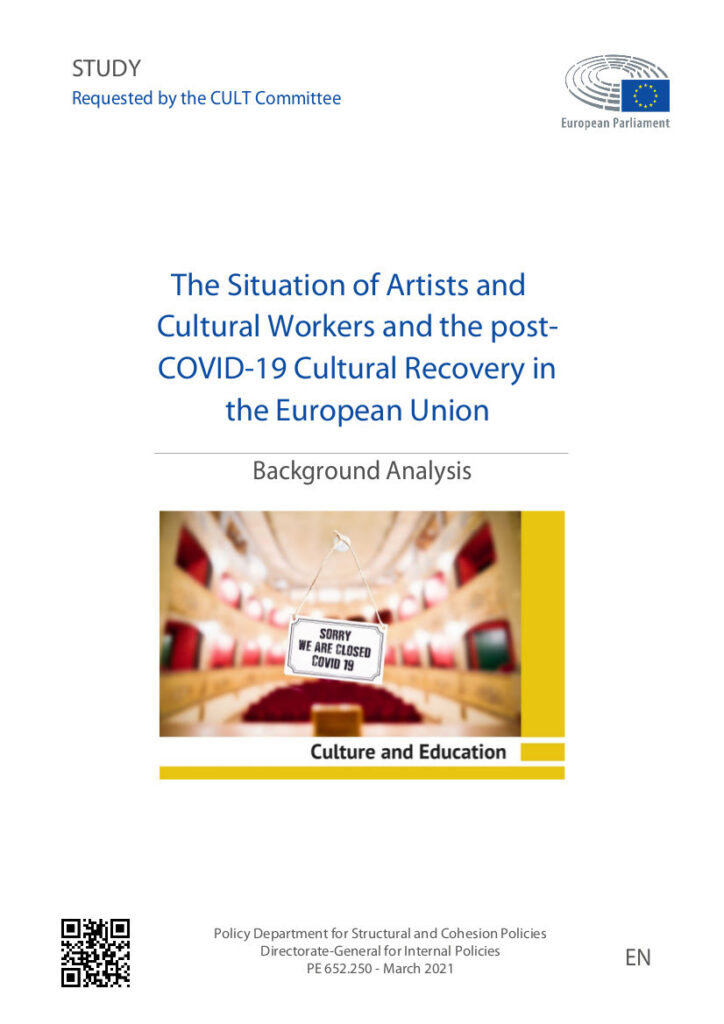 Dâmaso, M. (2021). Research for CULT Committee – The situation of artists and cultural workers and the post-COVID cultural recovery in the European Union: Background Analysis.