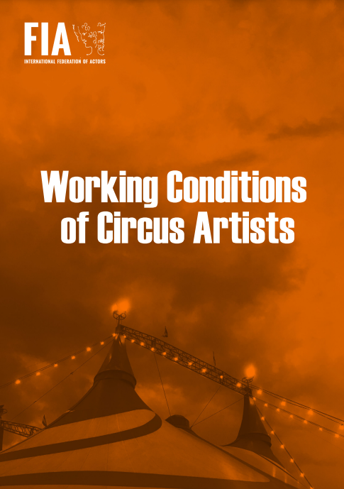 International Federation of Actors/ Richard, C. (2024). Working Conditions of Circus Artists. FIA.