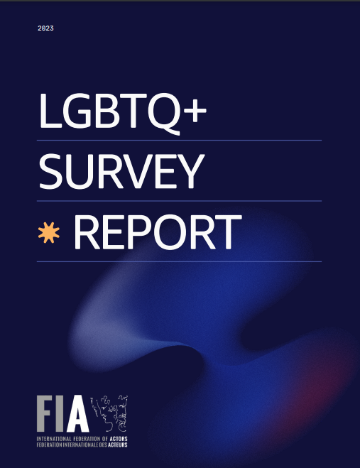 FIA Global Survey on Discrimination and Harassment Against LGBTQ+ Performers